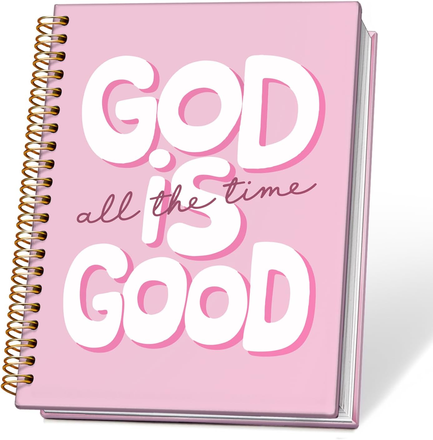 Pink God Is Good All The Time Journal